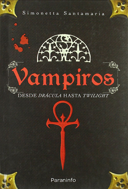 Vampiros-desde Dracula hasta Twilight